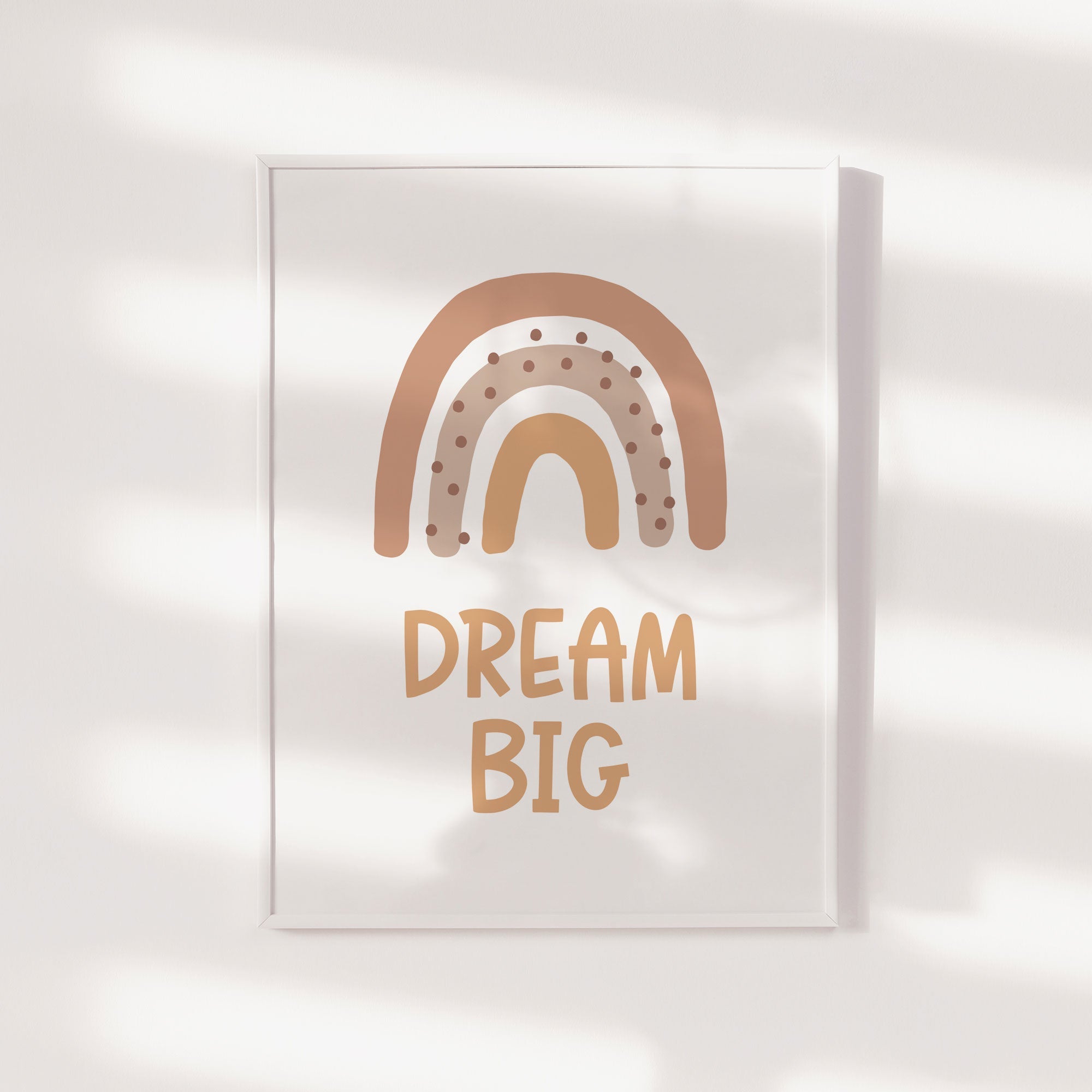 Dream Big Rainbow Print